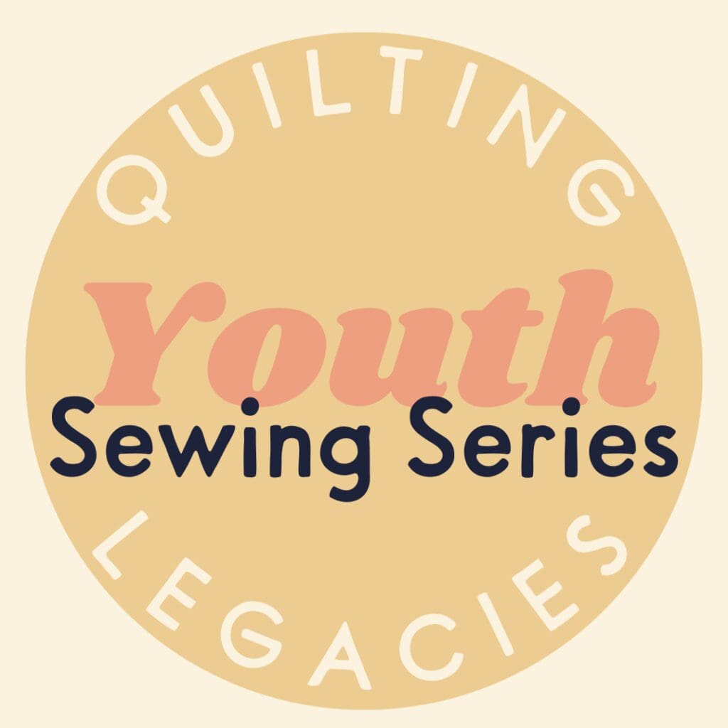 Quilting legacies youth sewing series logo.
